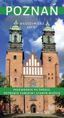 Okładka książki Poznan najstarszy przewodnik. Włodzimierz Łęcki Włodzimierz Łęcki, 9788377856857,   20 zł