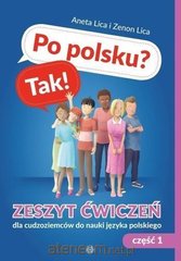 Обкладинка книги Po polsku? Tak! Zeszyt ćwiczeń cz.1 Aneta Lica, 9788383090504,   36 zł