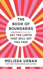 Okładka książki The Book of Boundaries. Melissa Urban Melissa Urban, 9781785044403,