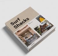 Обкладинка книги Surf Shacks Vol. 2 A New Wave of Coastal Living , 9783899558579,