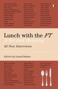 Okładka książki Lunch with the FT. Lionel Barber Lionel Barber, 9780241400708,