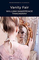 Okładka książki Vanity Fair. William Makepeace Thackeray William Makepeace Thackeray, 9781853260193,   22 zł