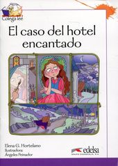 Okładka książki Caso del hotel encantado. Elena G. Hortelano Elena G. Hortelano, 9788477117339,   51 zł
