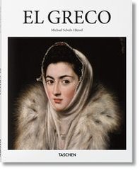 Okładka książki El Greco. Michael Scholz-Hansel Michael Scholz-Hansel, 9783836534536,