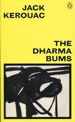 Okładka książki The Dharma Bums. Jack Kerouac Jack Kerouac, 9780241348062,