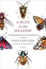 Okładka książki A Buzz in the Meadow. Dave Goulson Dave Goulson, 9781529115437,   47 zł