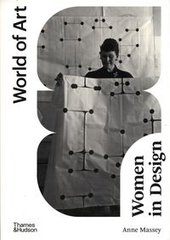 Okładka książki Women in Design. Anne Massey Anne Massey, 9780500204825,