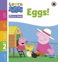 Okładka książki Learn with Peppa Pig Phonics Level 2 Book 10 Eggs! , 9780241576212,