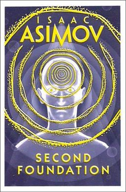 Okładka książki Second Foundation. Book 3. Isaac Asimov Азімов Айзек, 9780008117511,   53 zł