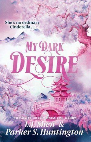 Okładka książki My Dark Desire. L.J. Shen, Parker S. Huntington Л. Дж. Шен, 978-1-3987-2202-6,   98 zł