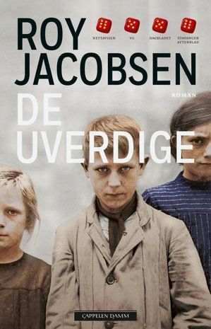 Okładka książki De uverdige. Roy Jacobsen Roy Jacobsen, 9788202790134,