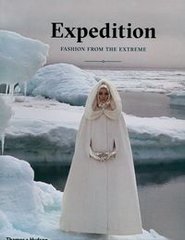 Okładka książki Expedition Fashion from the Extreme. Patricia Mears Patricia Mears, 9780500519974,
