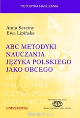 Okładka książki ABC metodyki nauczania j. polskiego jako obcego Anna Seretny, 9788324238453,   42 zł