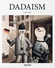 Обкладинка книги Dadaism. Dietmar Elger Dietmar Elger, 9783836505628,
