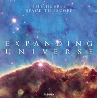 Okładka książki Expanding Universe The Hubble Space Telescope. Charles F. Bolden Charles F. Bolden, 9783836583633,