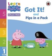 Okładka książki Learn with Peppa Pig Phonics Level 1 Book 3 Got It! And Pips in a Pack , 9780241575932,