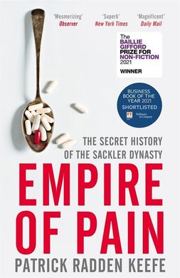 Okładka książki Empire of Pain. Patrick Radden Keefe Patrick Radden Keefe, 9781529063103,   139 zł