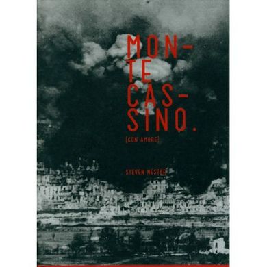 Обкладинка книги Monte Cassino. Steven Nestor Steven Nestor, 9780987305084,   149 zł