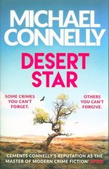 Обкладинка книги Desert Star. Michael Connelly Michael Connelly, 9781409186243,