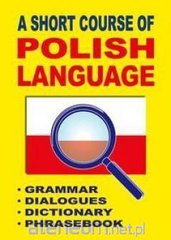 Okładka książki A short course of Polish language Jacek Gordon, 9788389635891,   53 zł