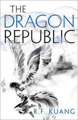 Okładka książki The Poppy War (2). The Dragon Republic - Rebecca F. Kuang Ребекка Куанг, 978-0-00-823989-3,   124 zł