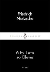 Обкладинка книги Why I am So Clever. Friedrich Nietzsche Fryderyk Nietzsche, 9780241251850,   15 zł
