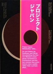 Okładka książki Koolhaas/Obrist Project Japan Metabolism Talks. Rem Koolhaas Rem Koolhaas, 9783836525084,