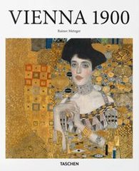 Okładka książki Vienna 1900. Rainer Metzger Rainer Metzger, 9783836567053,