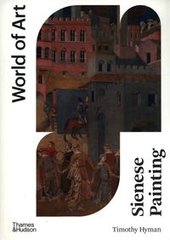 Обкладинка книги Sienese Painting. Timothy Hyman Timothy Hyman, 9780500204870,