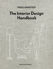 Обкладинка книги The Interior Design Handbook. Frida Ramstedt Frida Ramstedt, 9780241438114,   117 zł