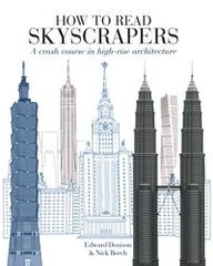Okładka książki How to Read Skyscrapers. Edward Denison Edward Denison, 9781782406495,