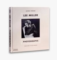 Okładka książki Lee Miller: Photographs. Antony Penrose Antony Penrose, 9780500025925,