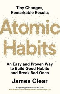 Обкладинка книги Atomic Habits. James Clear James Clear, 9781847941831,   79 zł