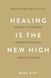 Healing Is the New High. Посібник із подолання емоційних потрясінь і здобуття свободи. Векс Кінґ, Wysyłamy w 24 h