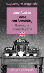 Okładka książki Sense and Sensibility. Rozważna i romantyczna. Adaptacja angielsko-polska. Jane Austen Остен Джейн, 9788366285125,   20 zł