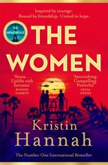 Okładka książki The Women. Kristin Hannah Kristin Hannah, 9781035005680,   83 zł