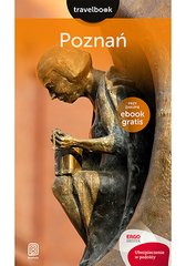 Okładka książki Poznań. Travelbook. Katarzyna Byrtek Katarzyna Byrtek, 9788328331020,   25 zł