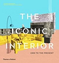 Okładka książki The Iconic Interior , 9780500023334,