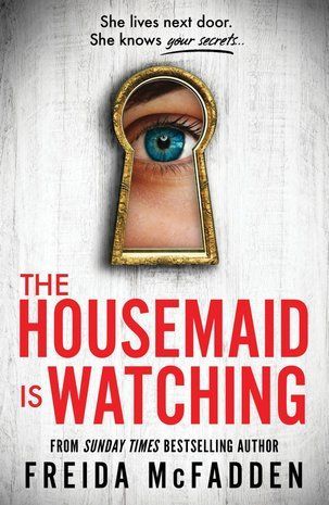 Обкладинка книги HOUSEMAID IS WATCHING McFadden, Freida, 9781464223310,   64 zł