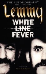Okładka książki Lemmy: White Line Fever. Lemmy Kilmister Lemmy Kilmister, 9781849834315,