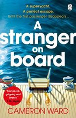 Okładka książki A Stranger On Board. Cameron Ward Cameron Ward, 9781405951159,