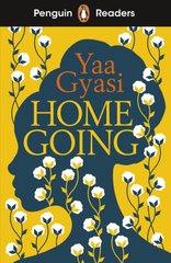 Okładka książki Penguin Readers Level 7. Homegoing. Yaa Gyasi Yaa Gyasi, 9780241542620,   27 zł