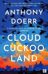 Okładka książki Cloud Cuckoo Land. Anthony Doerr Anthony Doerr, 9780008478674,