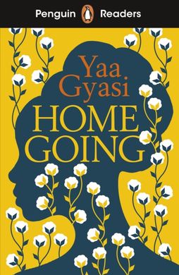 Обкладинка книги Penguin Readers Level 7. Homegoing. Yaa Gyasi Yaa Gyasi, 9780241542620,   27 zł