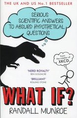Обкладинка книги What If?. Randall Munroe Randall Munroe, 9781848549562,