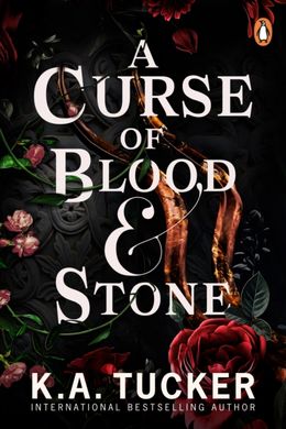 Okładka książki A Curse of Blood and Stone. K.A. Tucker K.A. Tucker, 9781804944974,   52 zł