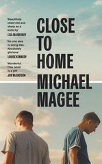 Okładka książki Close to Home. Michael Magee Michael Magee, 9780241582985,