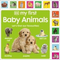 Обкладинка книги My First Baby Animals: Let's Find Our Favourites! , 9780241585207,