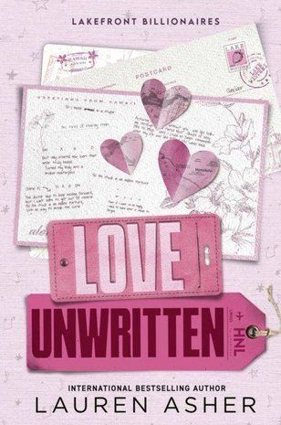 Okładka książki Love Unwritten. Lauren Asher , ,   52 zł