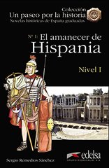 Okładka książki Paseo por la historia: El Amanecer De Hispania. Sánchez Sergio Remedios Sanchez Sergio Remedios, 9788490817131,   34 zł